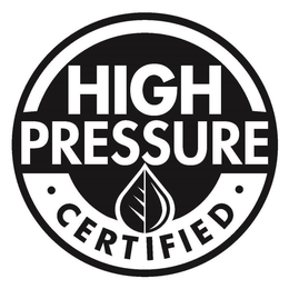 HIGH PRESSURE CERTIFIED trademark