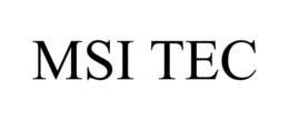 MSI TEC trademark