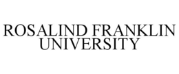 ROSALIND FRANKLIN UNIVERSITY trademark