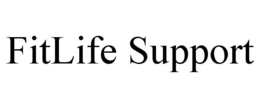 FITLIFE SUPPORT trademark