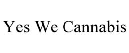 YES WE CANNABIS trademark