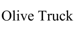 OLIVE TRUCK trademark