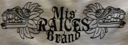 MIS RAÍCES BRAND trademark