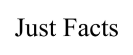 JUST FACTS trademark
