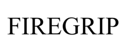 FIREGRIP trademark