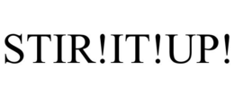 STIR!IT!UP! trademark