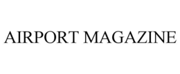 AIRPORT MAGAZINE trademark