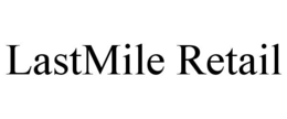 LASTMILE RETAIL trademark