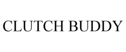 CLUTCH BUDDY trademark