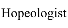 HOPEOLOGIST trademark