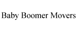 BABY BOOMER MOVERS trademark