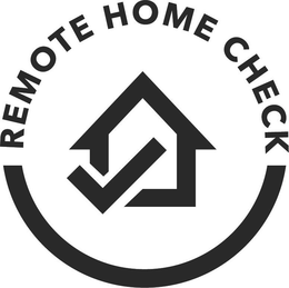 REMOTE HOME CHECK trademark
