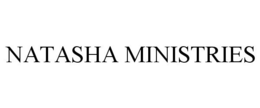 NATASHA MINISTRIES trademark