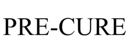 PRE-CURE trademark