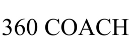360 COACH trademark