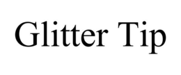 GLITTER TIP trademark