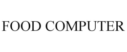 FOOD COMPUTER trademark