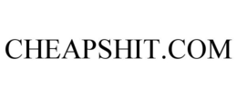 CHEAPSHIT.COM trademark