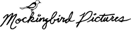 MOCKINGBIRD PICTURES trademark