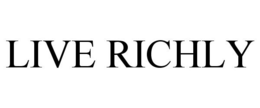 LIVE RICHLY trademark