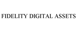 FIDELITY DIGITAL ASSETS trademark