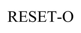 RESET-O trademark