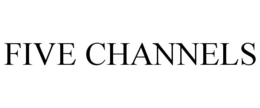 FIVE CHANNELS trademark
