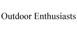 OUTDOOR ENTHUSIASTS trademark