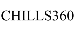 CHILLS360 trademark