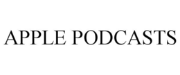 APPLE PODCASTS trademark