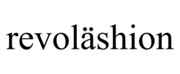 REVOLÄSHION trademark