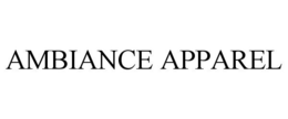 AMBIANCE APPAREL trademark
