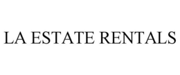 LA ESTATE RENTALS trademark