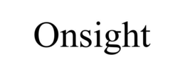 ONSIGHT trademark