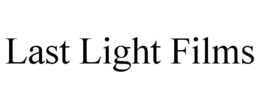LAST LIGHT FILMS trademark