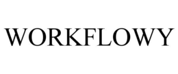 WORKFLOWY trademark