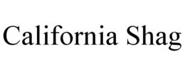 CALIFORNIA SHAG trademark