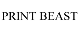 PRINT BEAST trademark