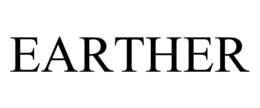 EARTHER trademark