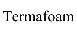 TERMAFOAM trademark
