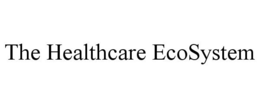 THE HEALTHCARE ECOSYSTEM trademark
