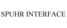 SPUHR INTERFACE trademark