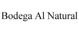 BODEGA AL NATURAL trademark