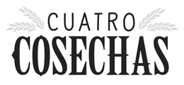 CUATRO COSECHAS trademark