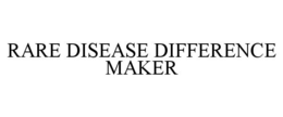 RARE DISEASE DIFFERENCE MAKER trademark