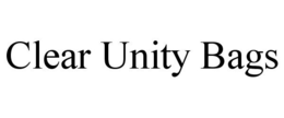 CLEAR UNITY BAGS trademark