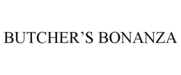 BUTCHER'S BONANZA trademark