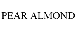PEAR ALMOND trademark