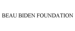 BEAU BIDEN FOUNDATION trademark