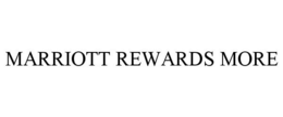 MARRIOTT REWARDS MORE trademark
